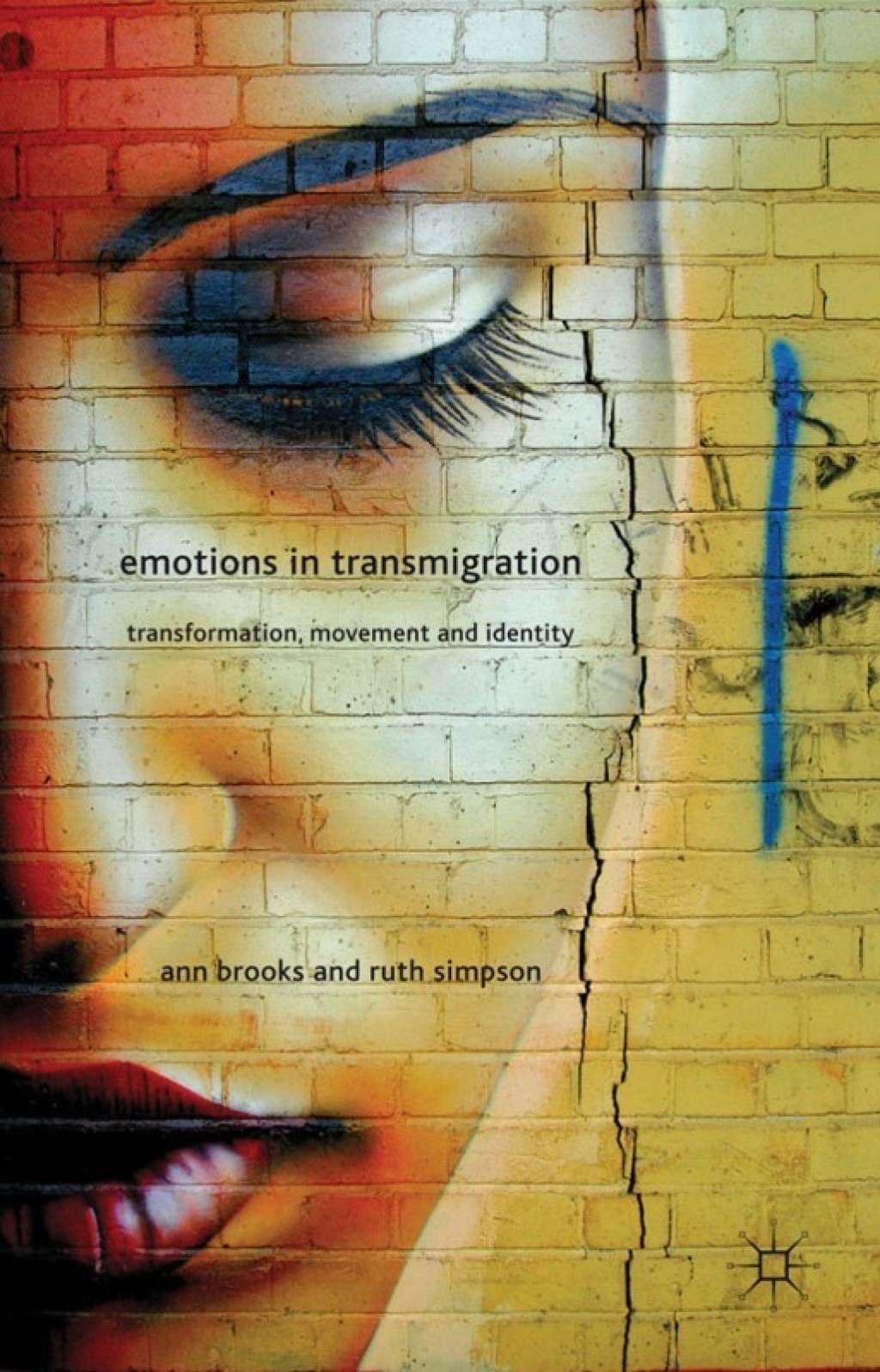 Emotions in Transmigration Transformation, Movement and Identity 