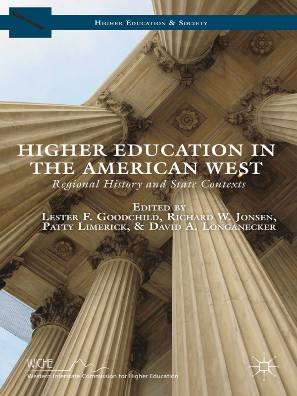 Higher Education in the American West Regional History and State Contexts 