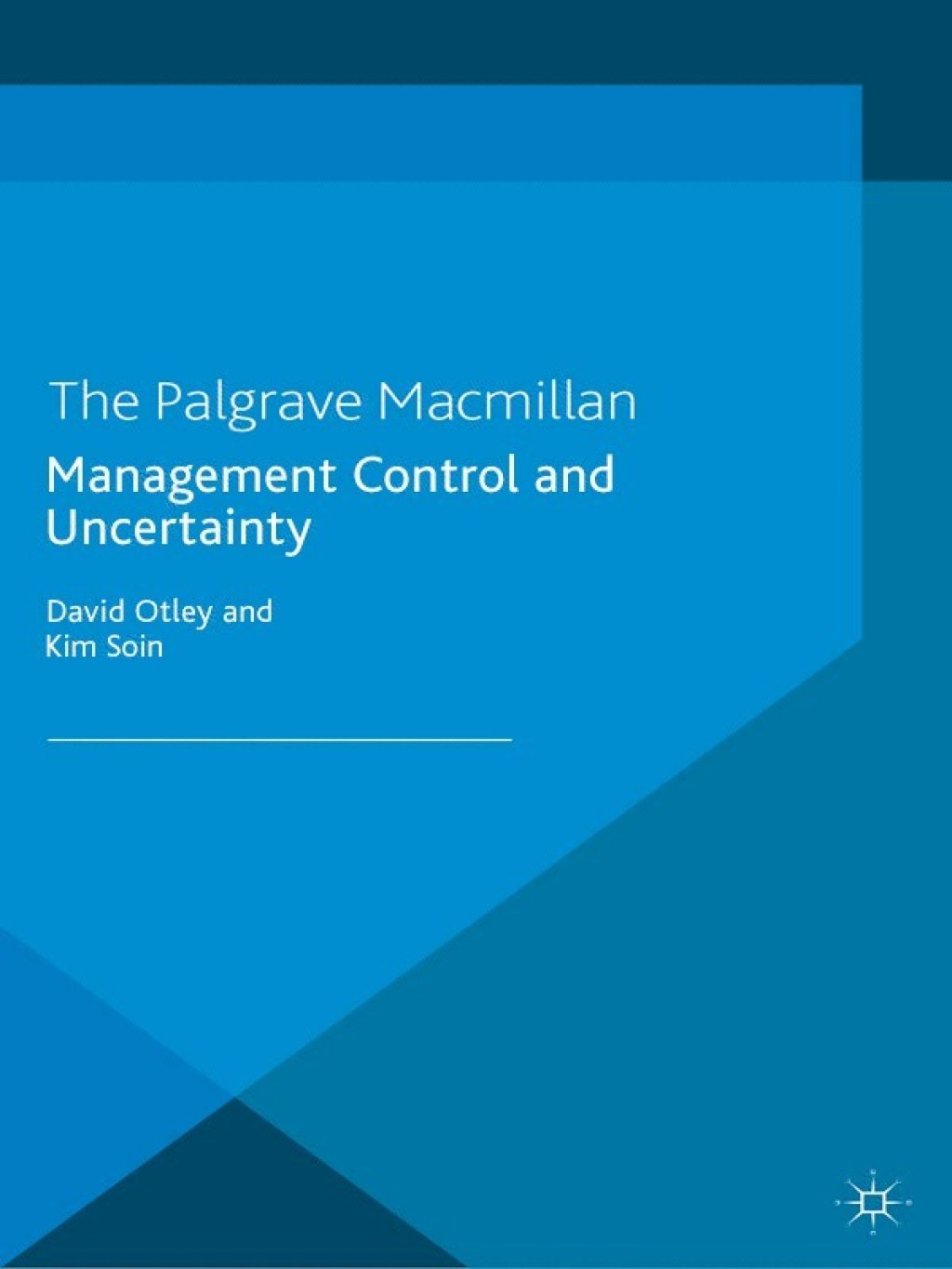 Management Control and Uncertainty 