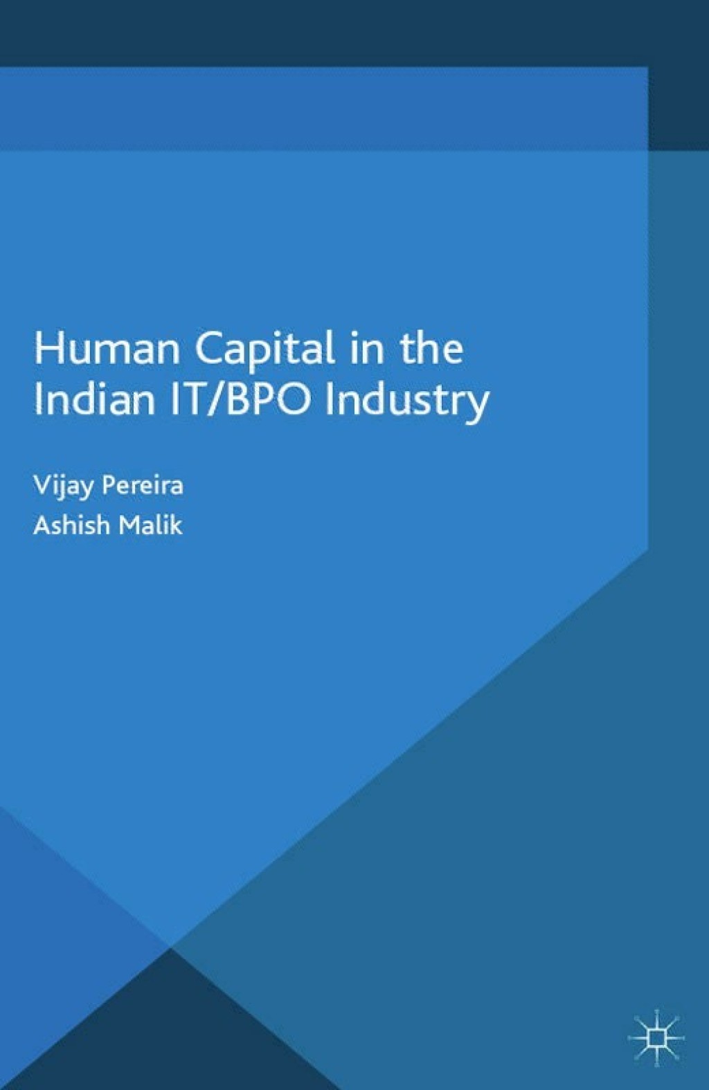 Human Capital in the Indian IT / BPO Industry 
