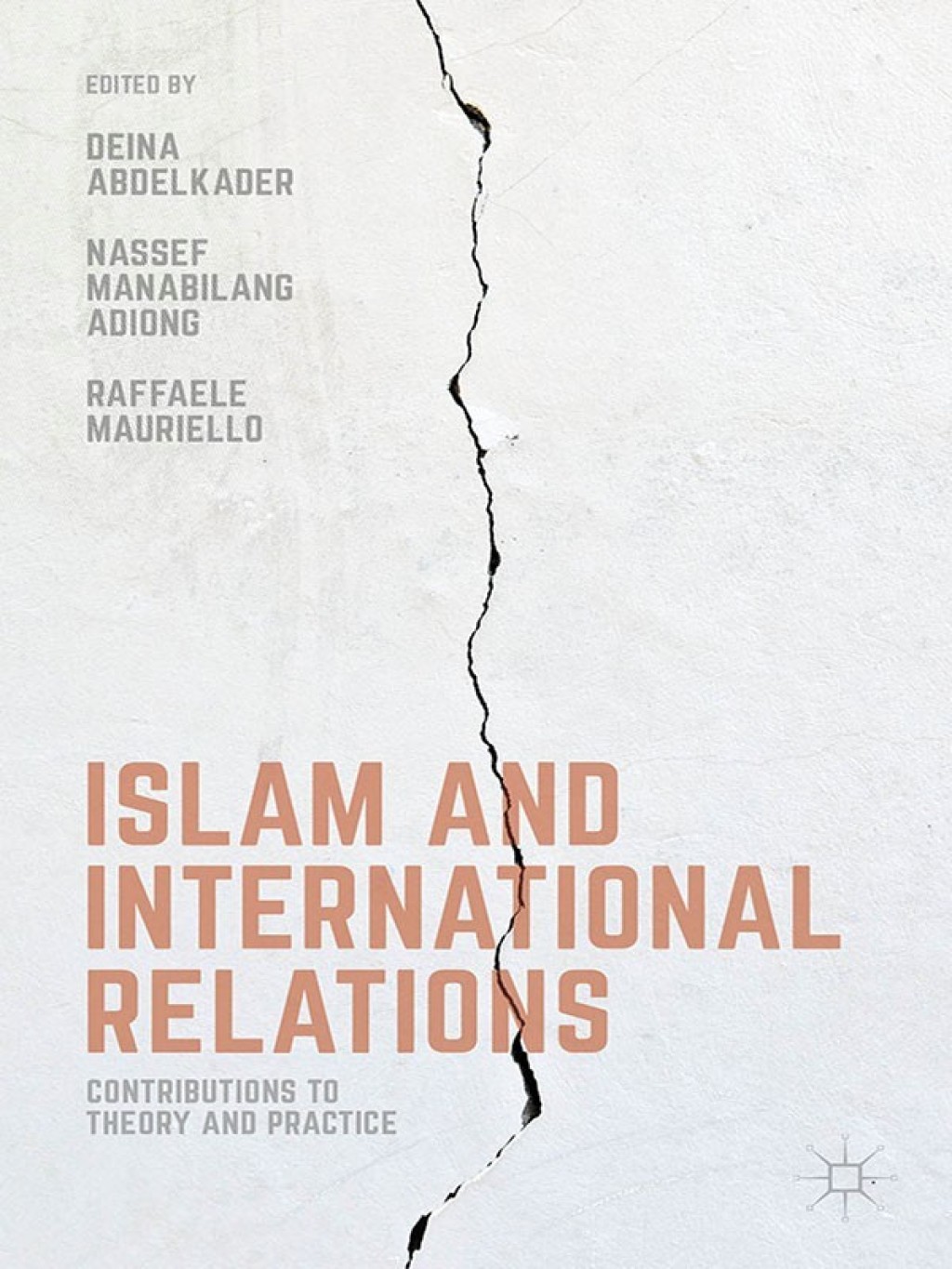 Islam and International Relations Contributions to Theory and Practice 
