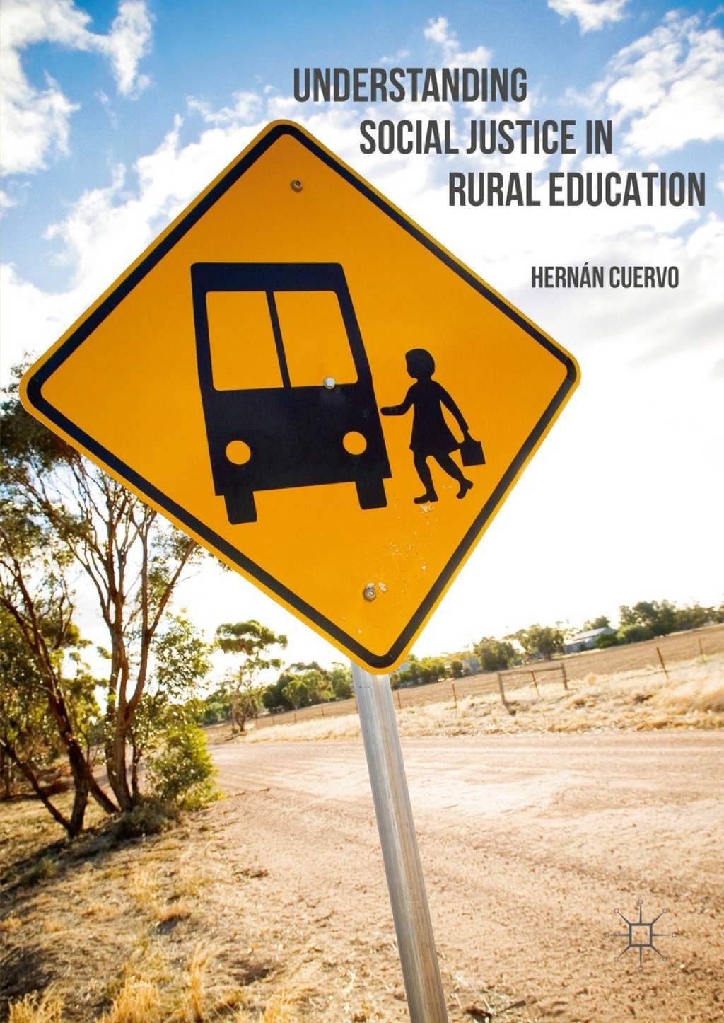 Understanding Social Justice in Rural Education 