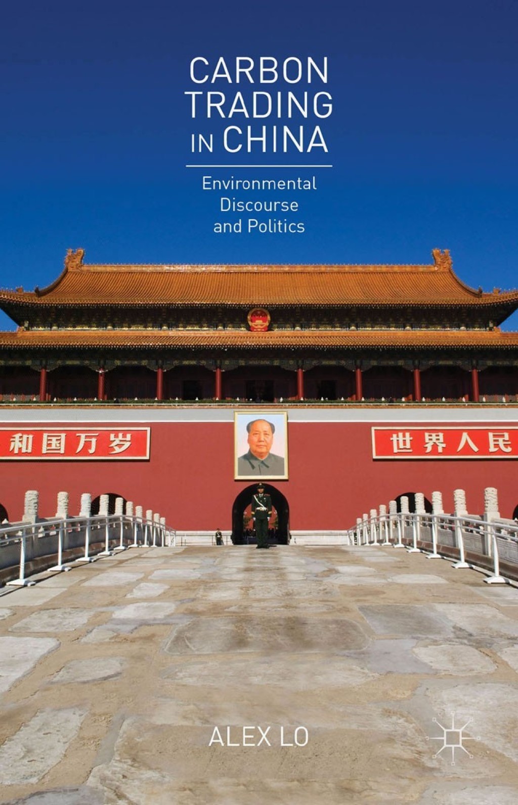 Carbon Trading in China Environmental Discourse and Politics 