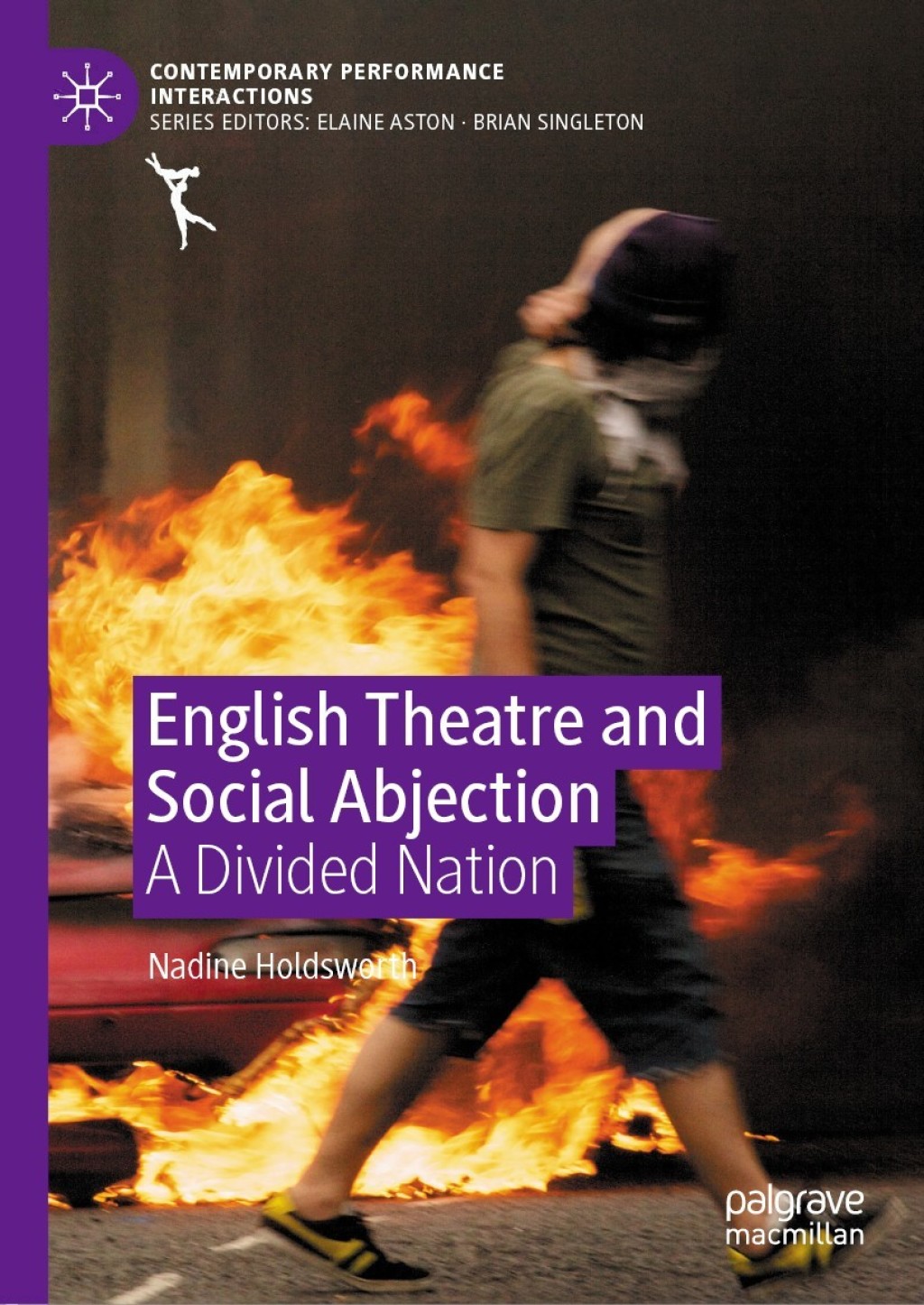 English Theatre and Social Abjection A Divided Nation 