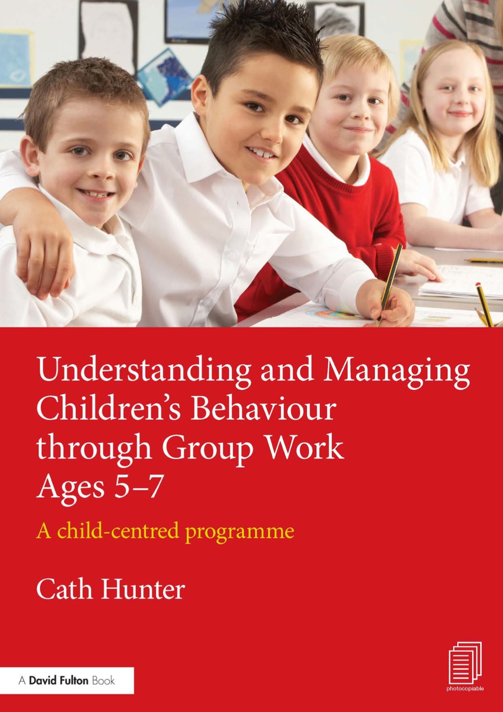 Understanding and Managing ChildrenÃ¢â‚¬Å¡Ãƒâ€žÃƒÂ¶Ã¢Ë†Å¡Ãƒâ€˜Ã¢Ë†Å¡Ã‚Â¥s Behaviour through Group Work Ages 5Ã¢â‚¬Å¡Ãƒâ€žÃƒÂ¶Ã¢Ë†Å¡Ãƒâ€˜Ã¢Ë†Å¡Ã‚Â¨7 