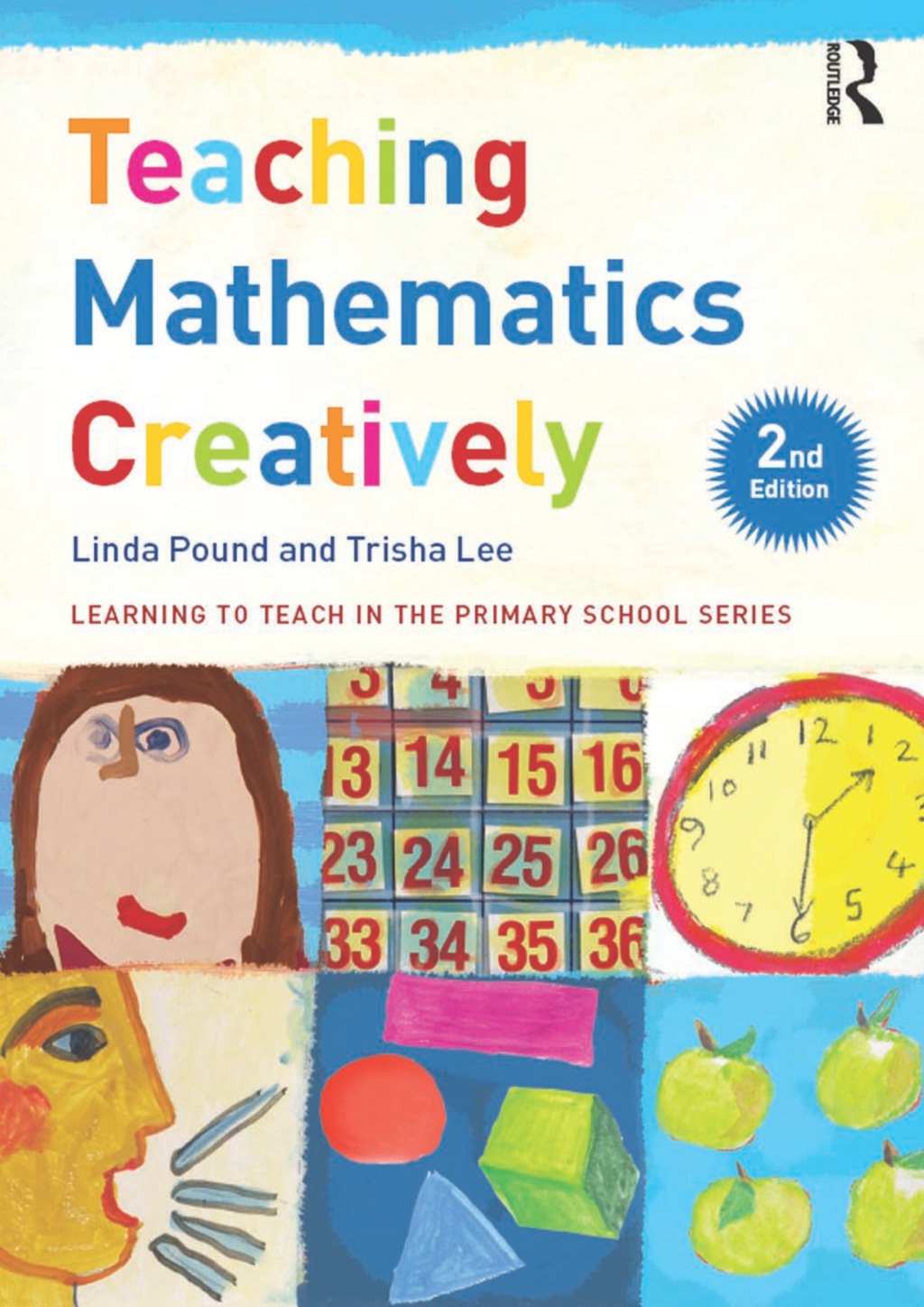 Teaching Mathematics Creatively 2nd Edition