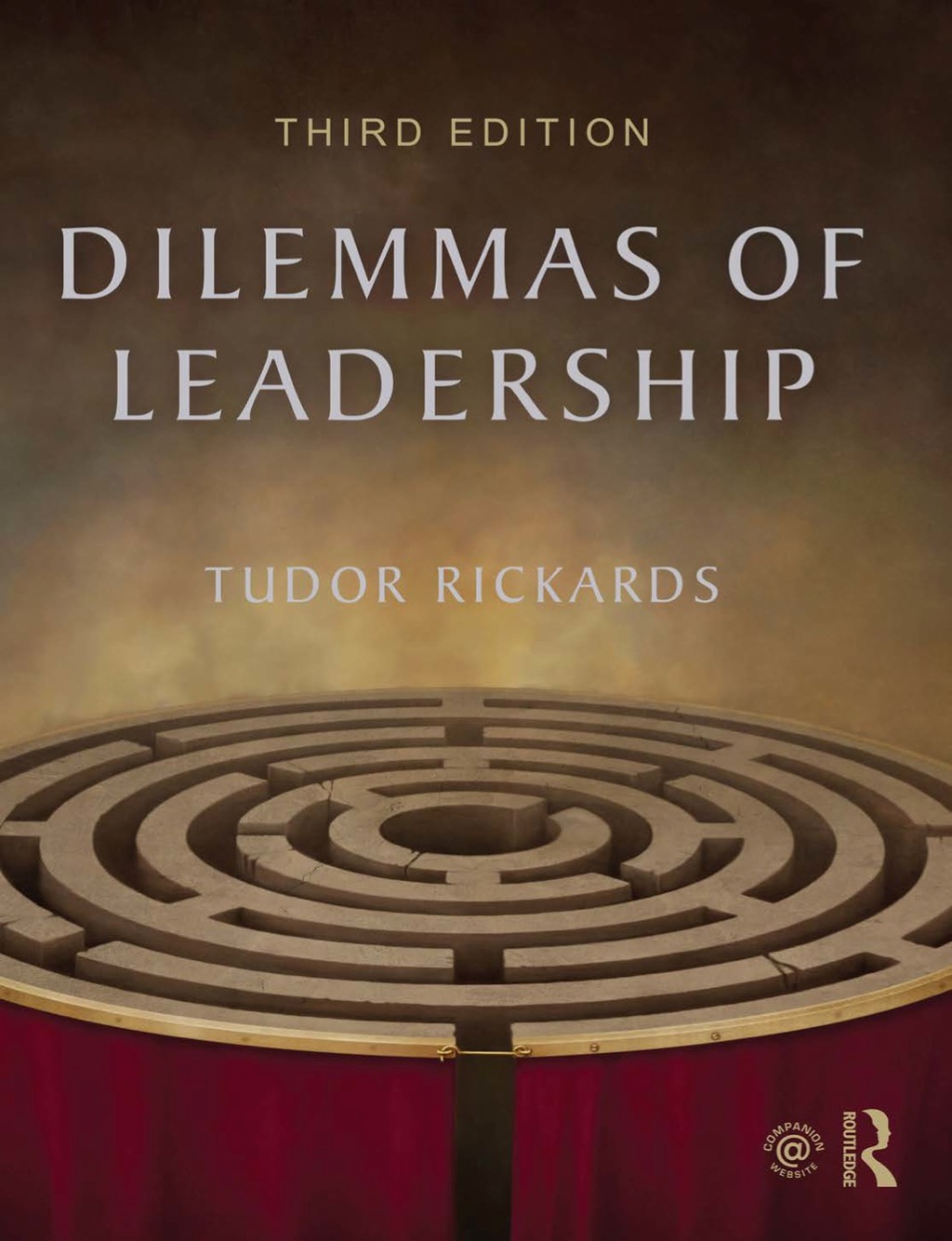 Dilemmas of Leadership 3rd Edition
