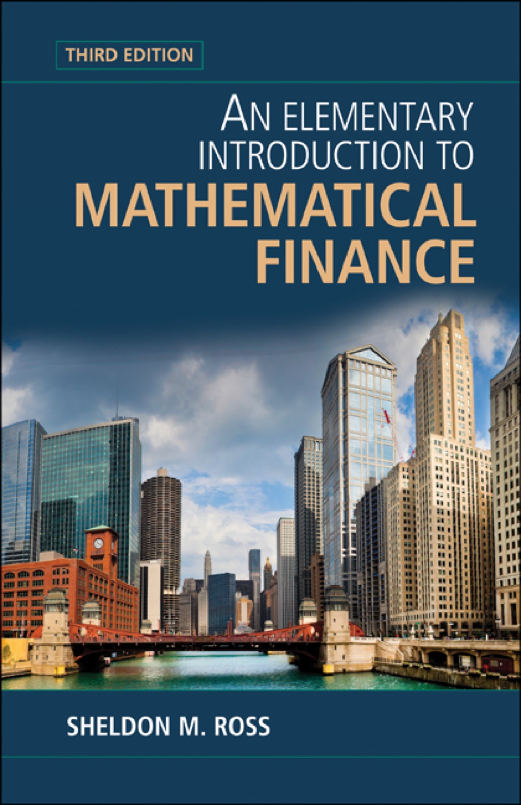An Elementary Introduction to Mathematical Finance 3rd Edition