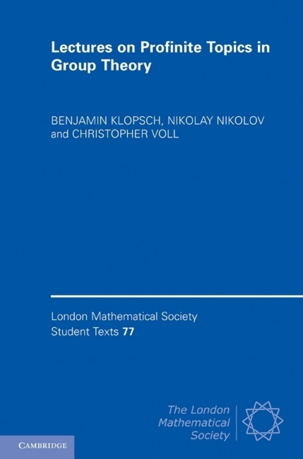 Lectures on Profinite Topics in Group Theory 1st Edition