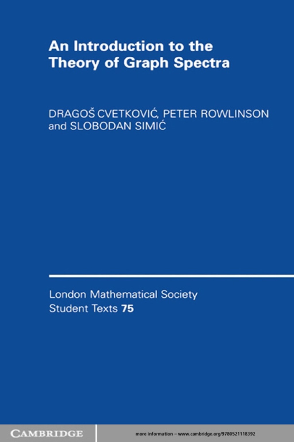 An Introduction to the Theory of Graph Spectra 1st Edition