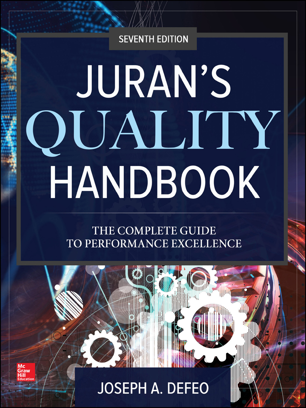 Juran's Quality Handbook: The Complete Guide to Performance Excellence 7th Edition
