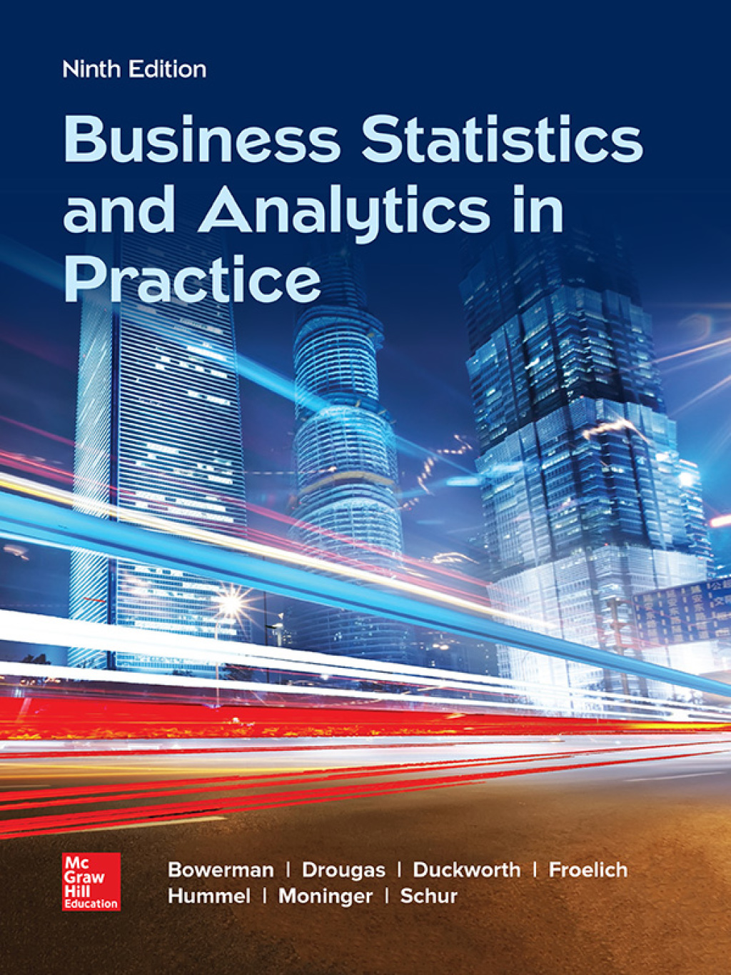 Business Statistics in Practice: Using Data, Modeling, and Analytics 9th Edition