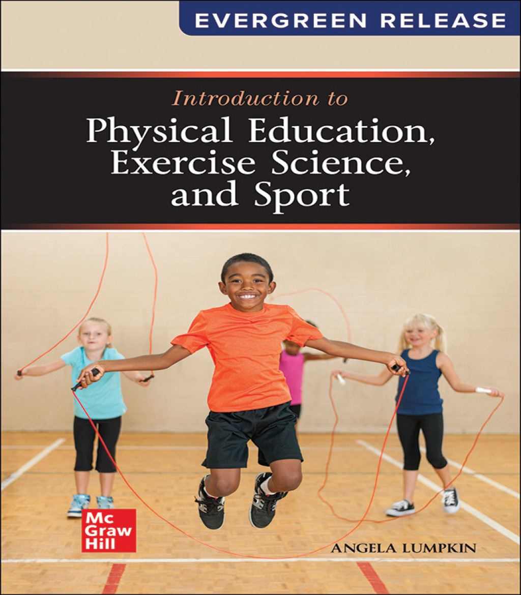 Introduction to Physical Education, Exercise Science, and Sport: 2024 Release 