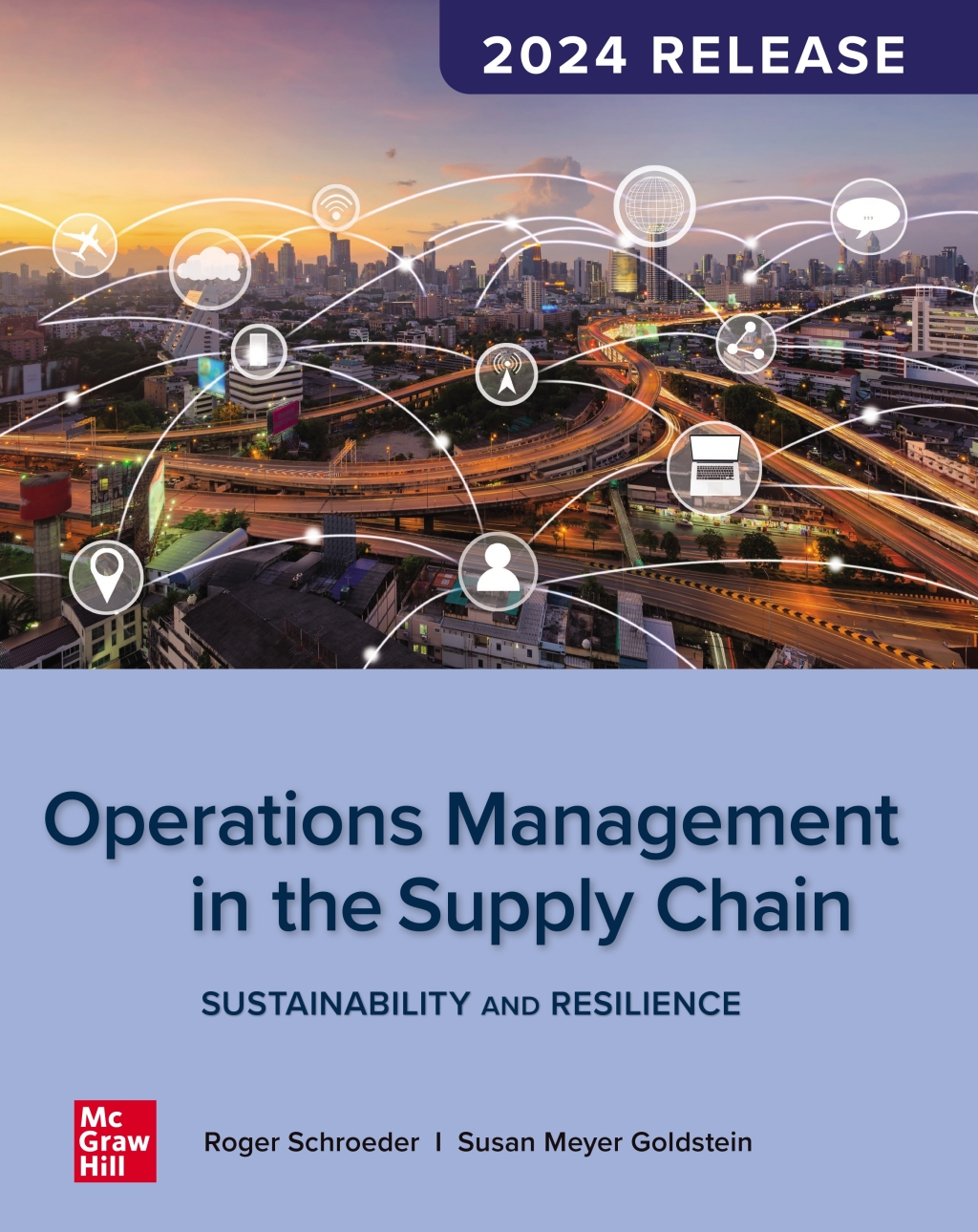 Operations Management In The Supply Chain: Sustainability and Resilience, 2024 Release 
