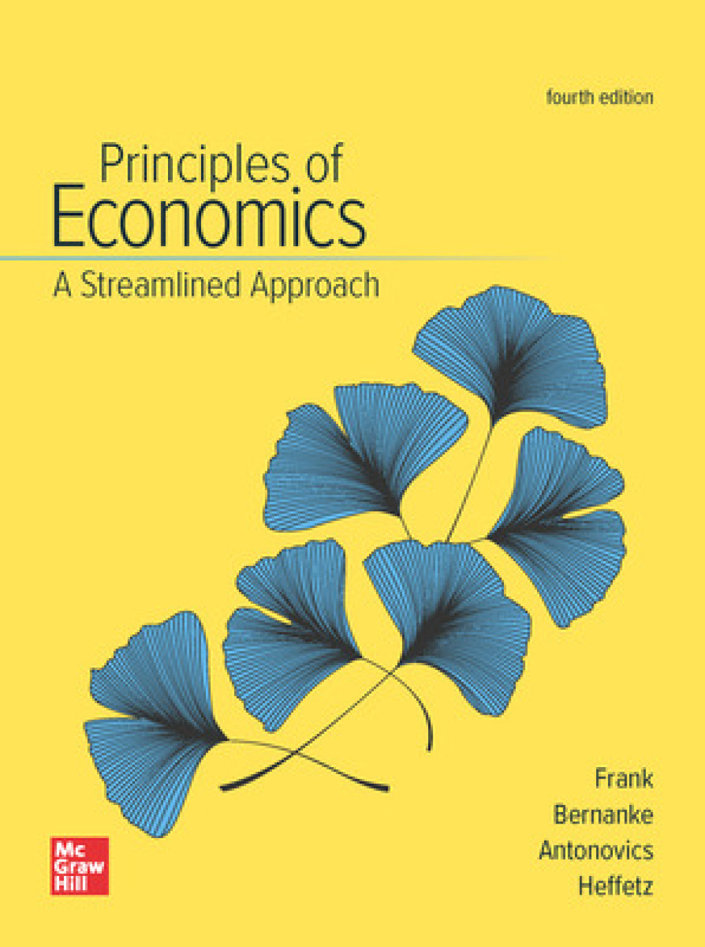 Principles of Economics, A Streamlined Approach 4th Edition
