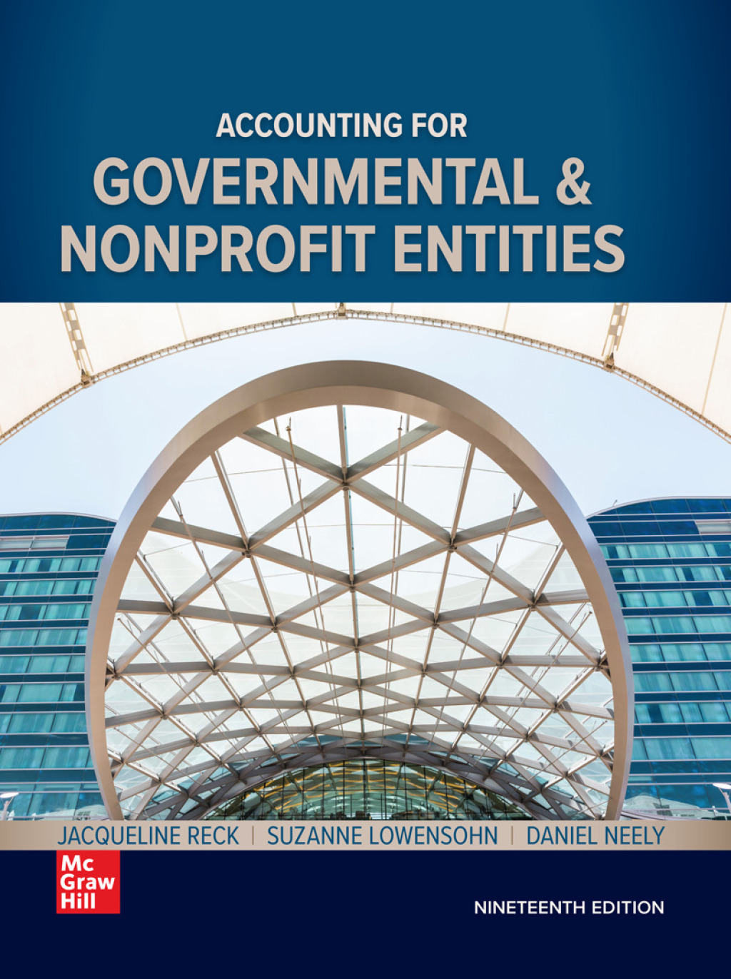 Accounting for Governmental & Nonprofit Entities 19th Edition