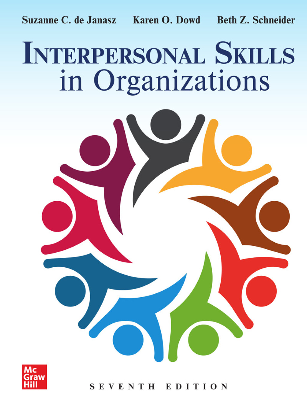 Interpersonal Skills in Organizations 7th Edition