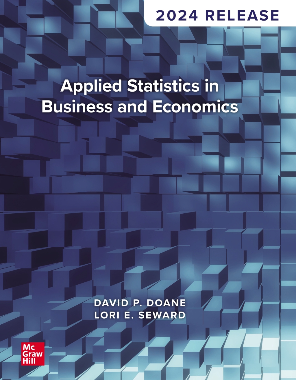 Applied Statistics in Business and Economics: 2024 Release 
