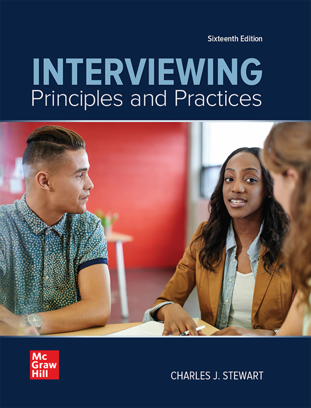 Interviewing: Principles and Practices 16th Edition