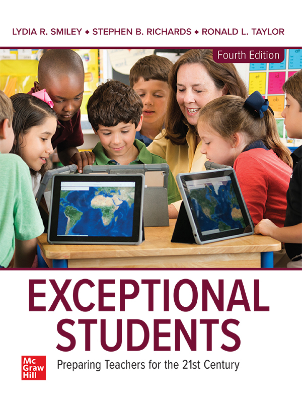 Exceptional Students: Preparing Teachers for the 21st Century 4th Edition