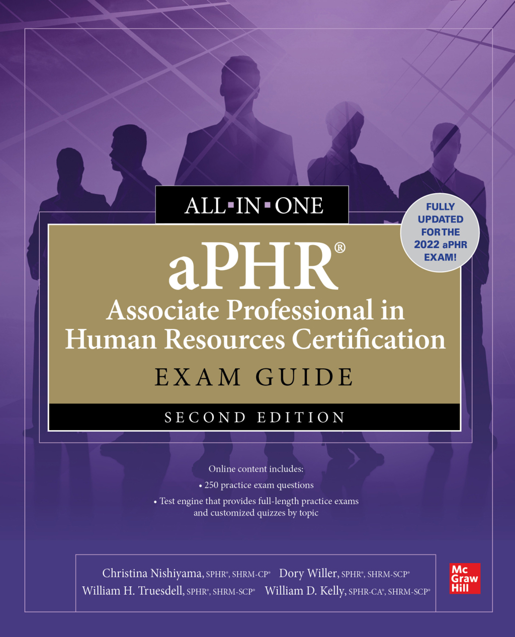 aPHR Associate Professional in Human Resources Certification All-in-One Exam Guide, Second Edition 2nd Edition