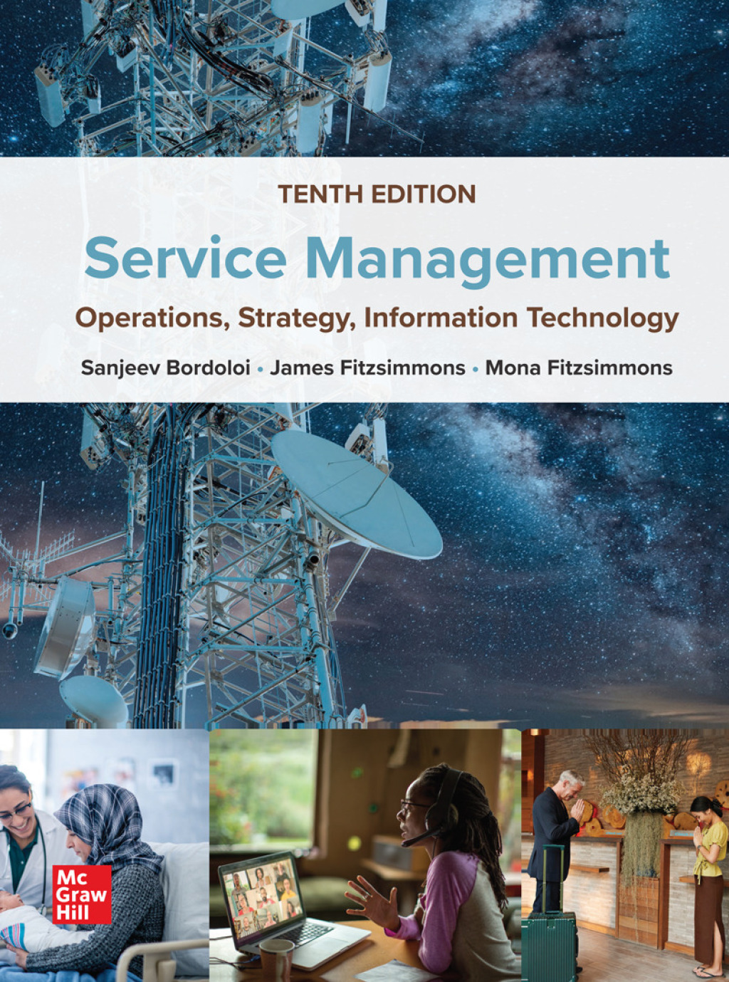 Service Management: Operations, Strategy, Information Technology 10th Edition