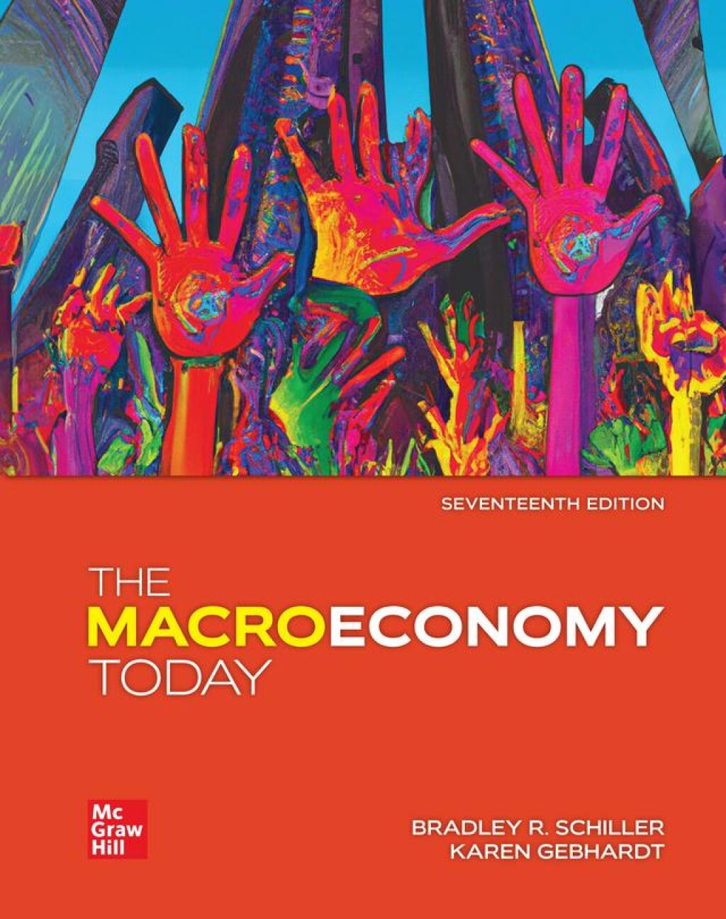 The Macroeconomy Today 17th Edition