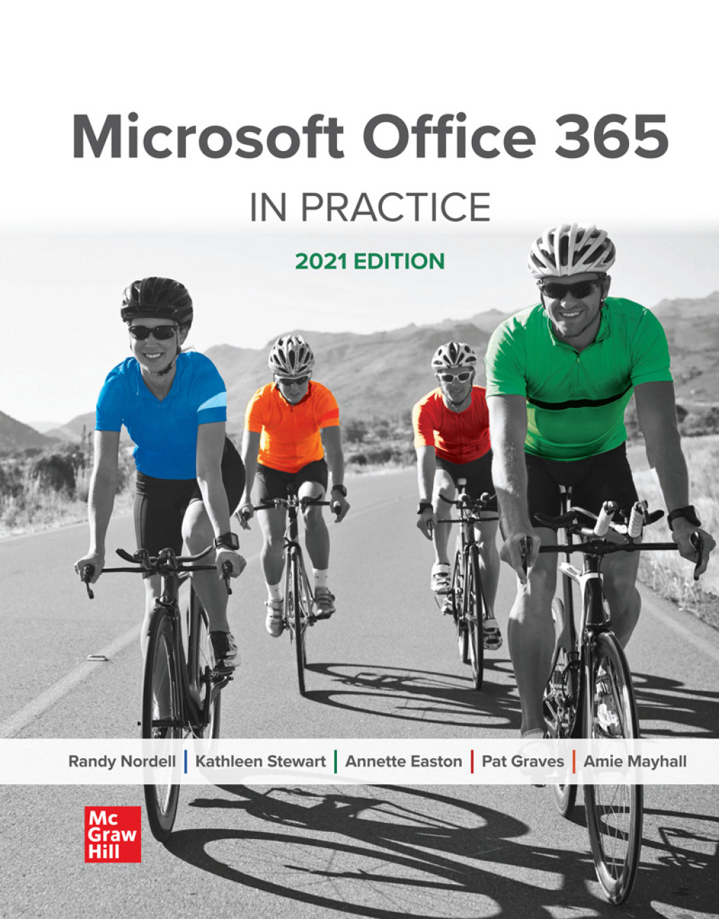 Microsoft Office 365: In Practice, 2021 Edition 1st Edition
