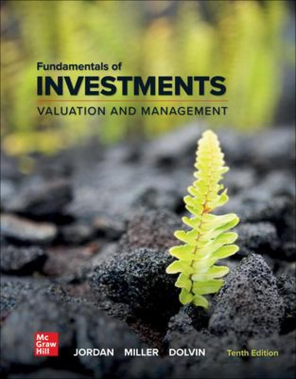 Fundamentals of Investments: Valuation and Management 10th Edition
