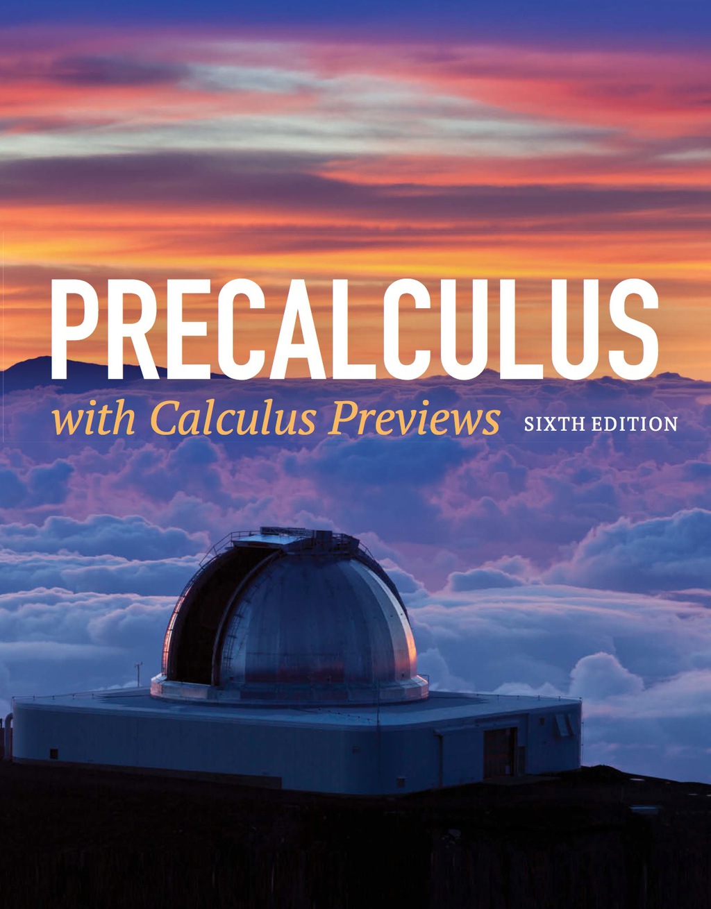 Precalculus with Calculus Previews 6th Edition