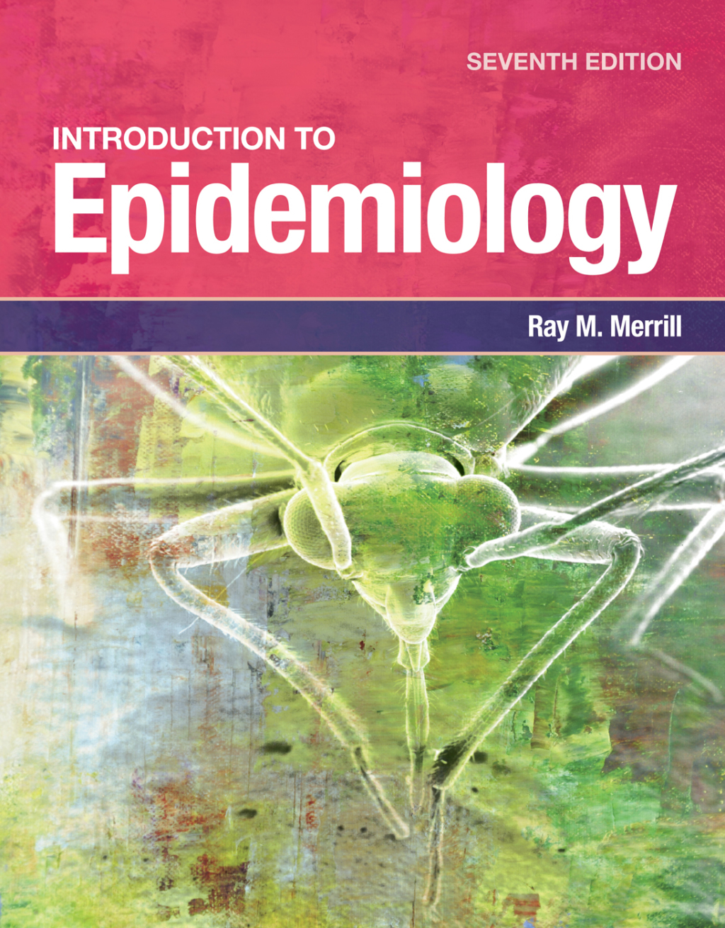 Introduction to Epidemiology 7th Edition