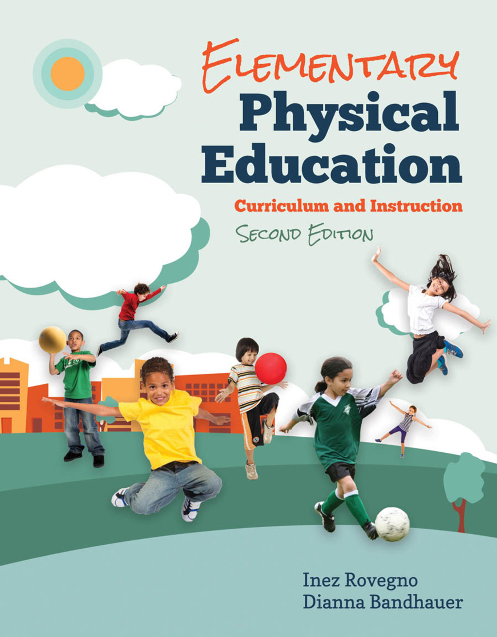 Elementary Physical Education 2nd Edition
