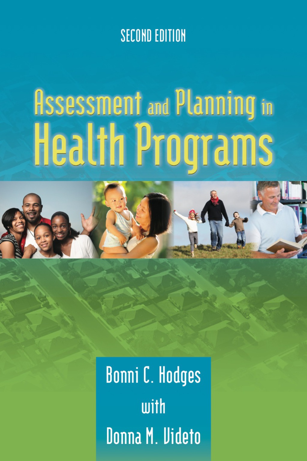 Assessment and Planning in Health Programs 2nd Edition
