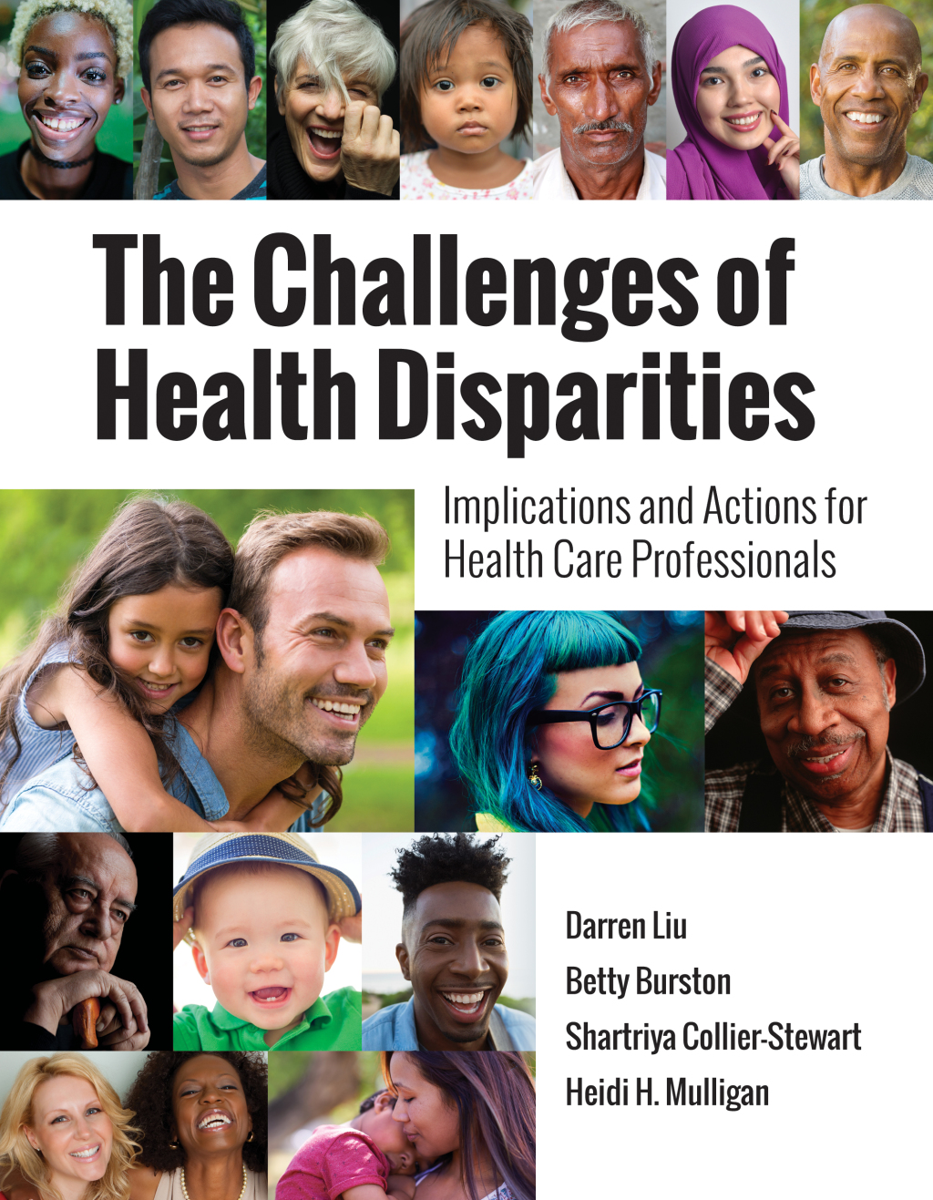 The Challenges of Health Disparities 
