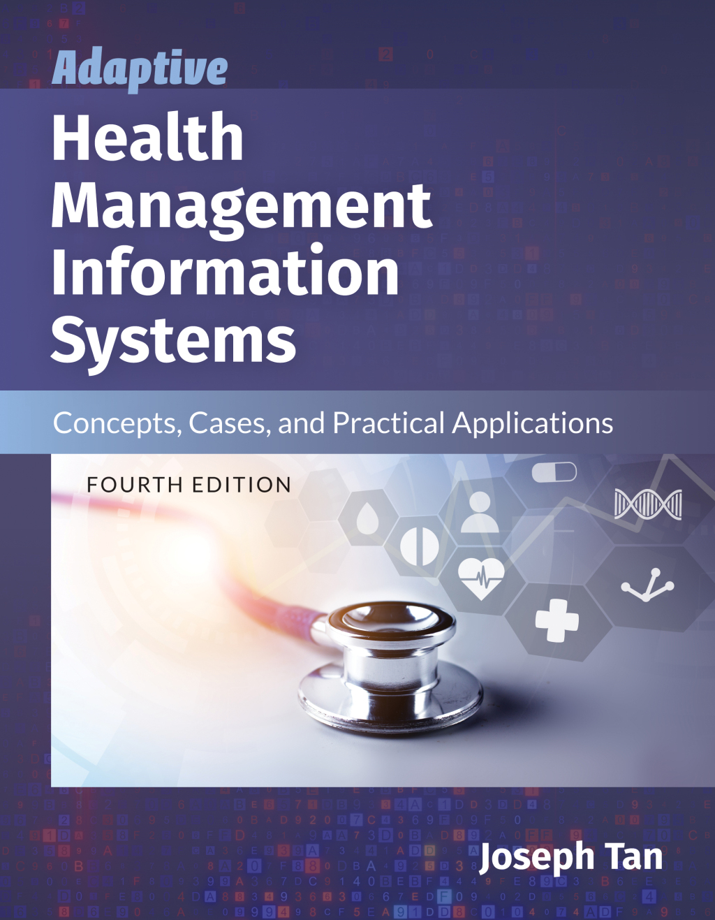Adaptive Health Management Information Systems 4th Edition
