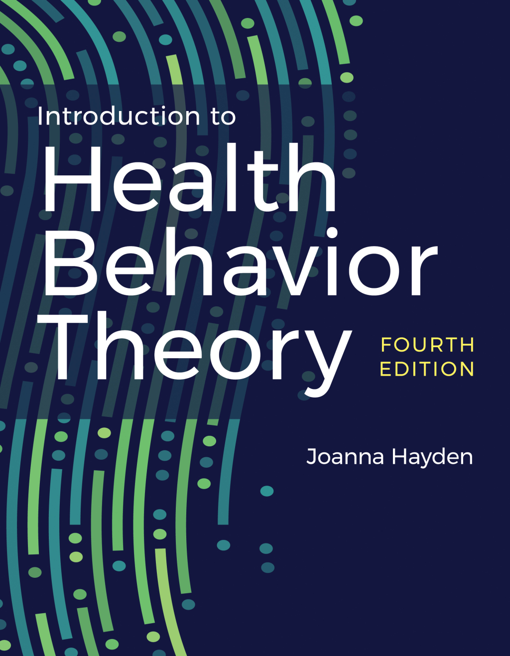 Introduction to Health Behavior Theory 4th Edition