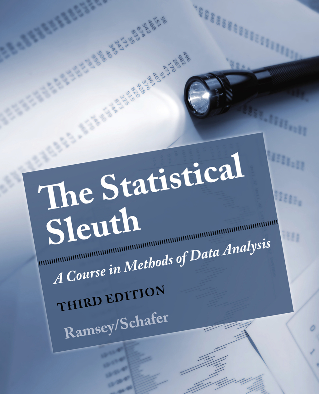 The Statistical Sleuth: A Course in Methods of Data Analysis 3rd Edition