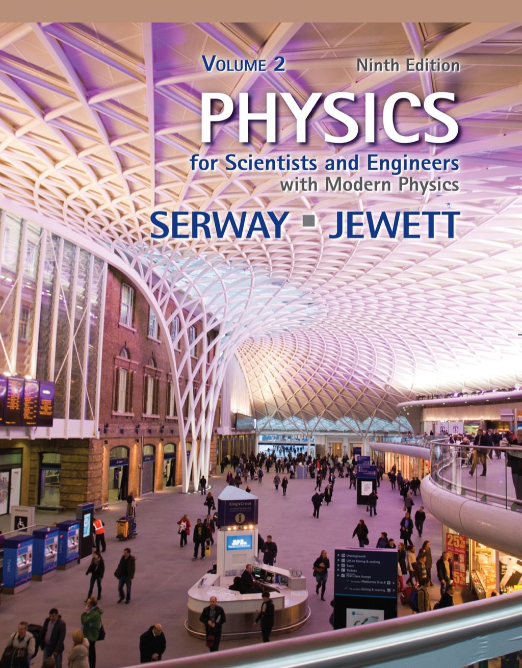 Physics for Scientists and Engineers, Volume 2 with Modern Physics 9th Edition