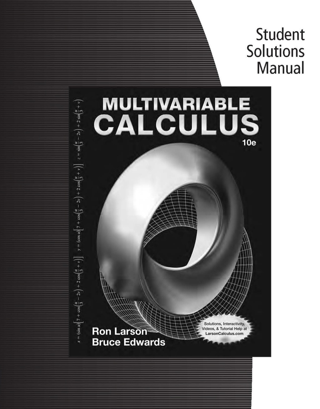Student Solutions Manual for Larson/Edwards's Multivariable Calculus 10th Edition