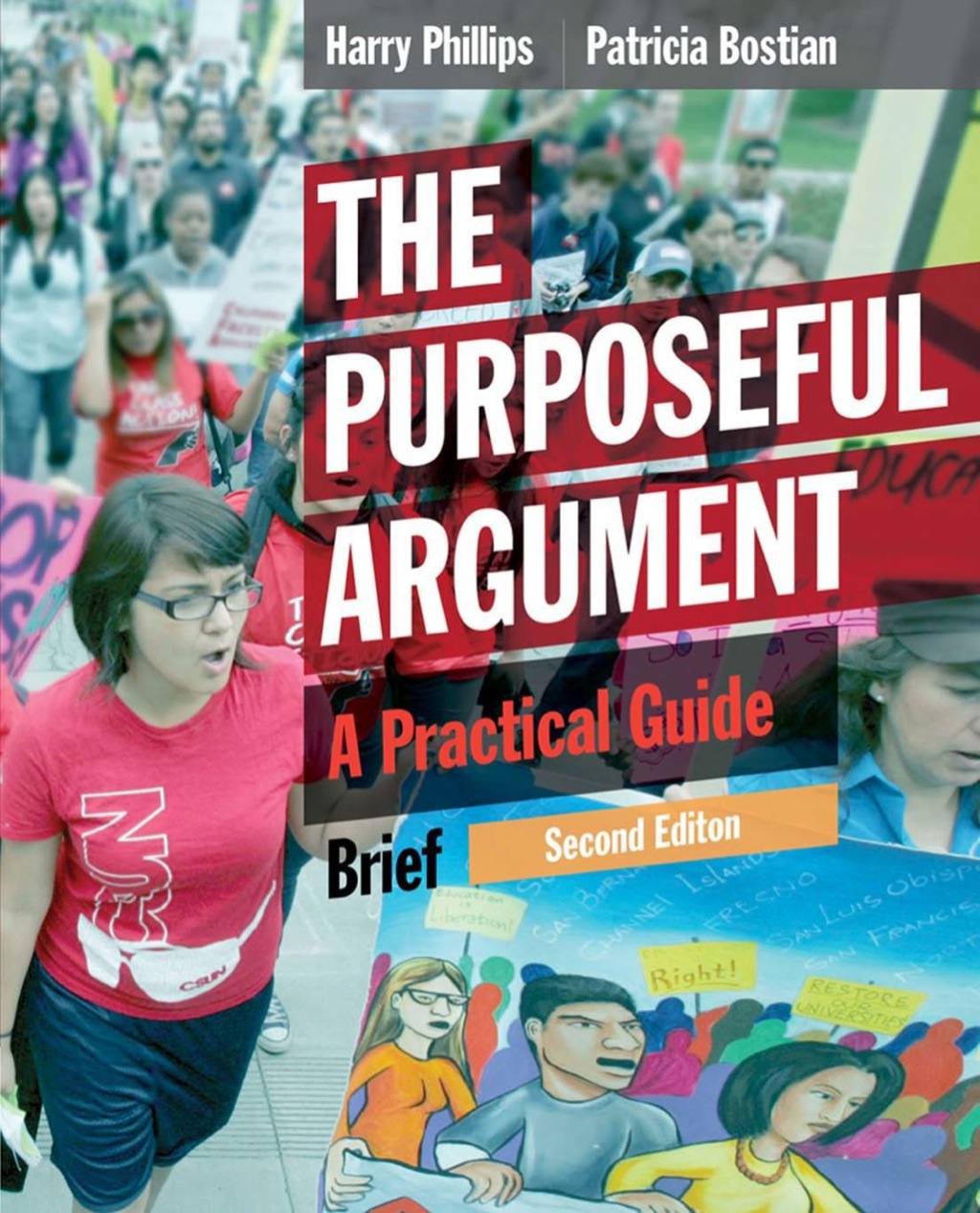 The Purposeful Argument: A Practical Guide, Brief Edition 2nd Edition