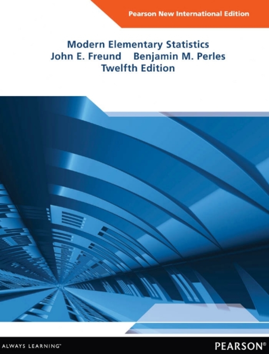 Modern Elementary Statistics: Pearson New International Edition 12th Edition