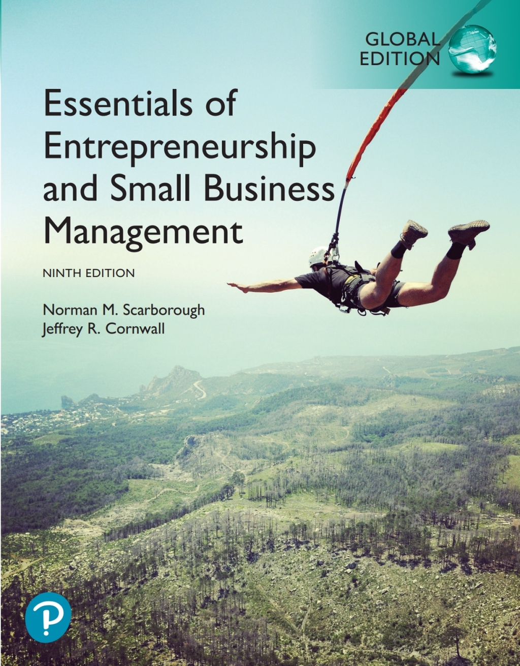 Essentials of Entrepreneurship and Small Business Management, Global Edition Scarborough Essentials of Entrepreneurship and Small Business Management 9 9th Edition