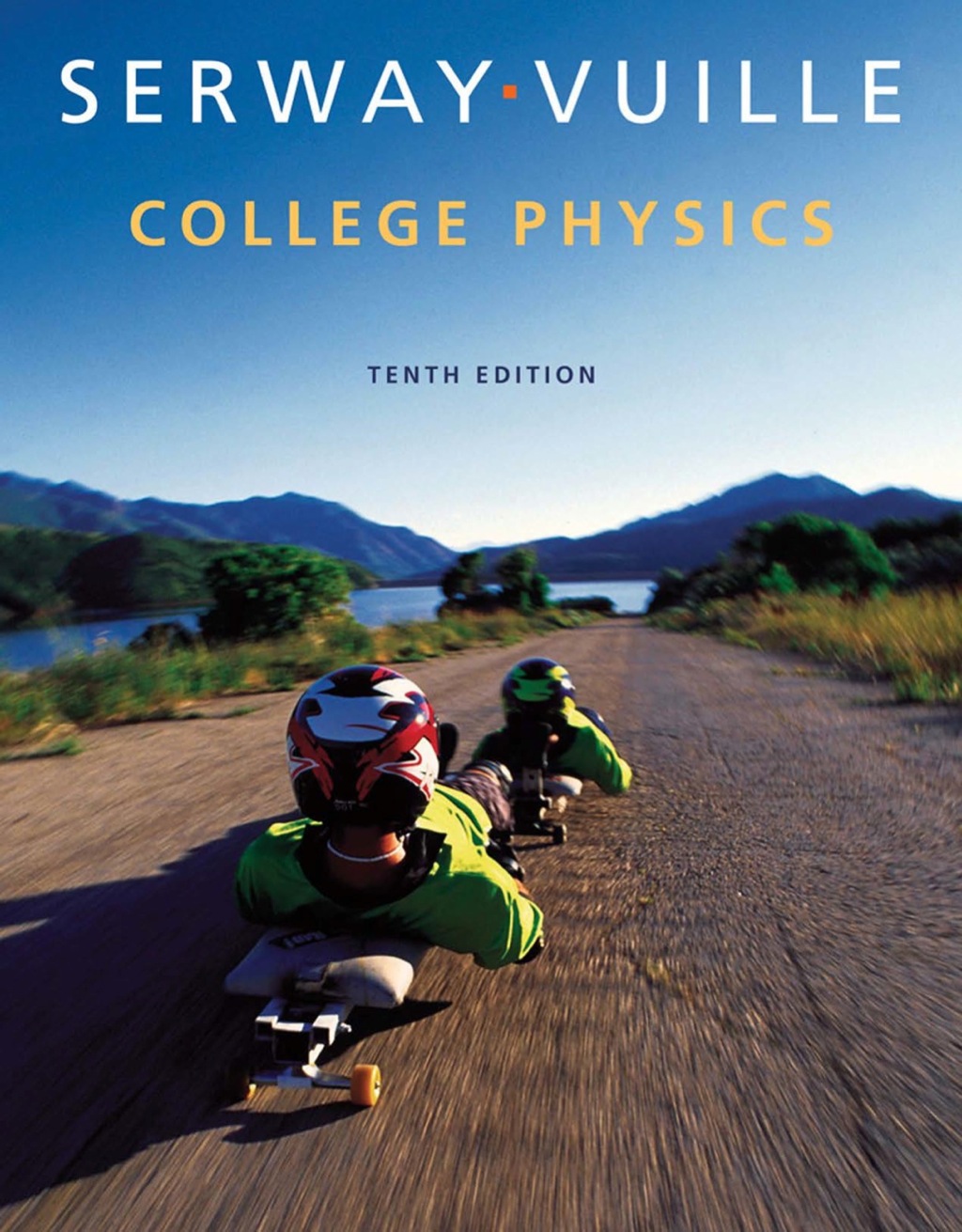 College Physics 10th Edition