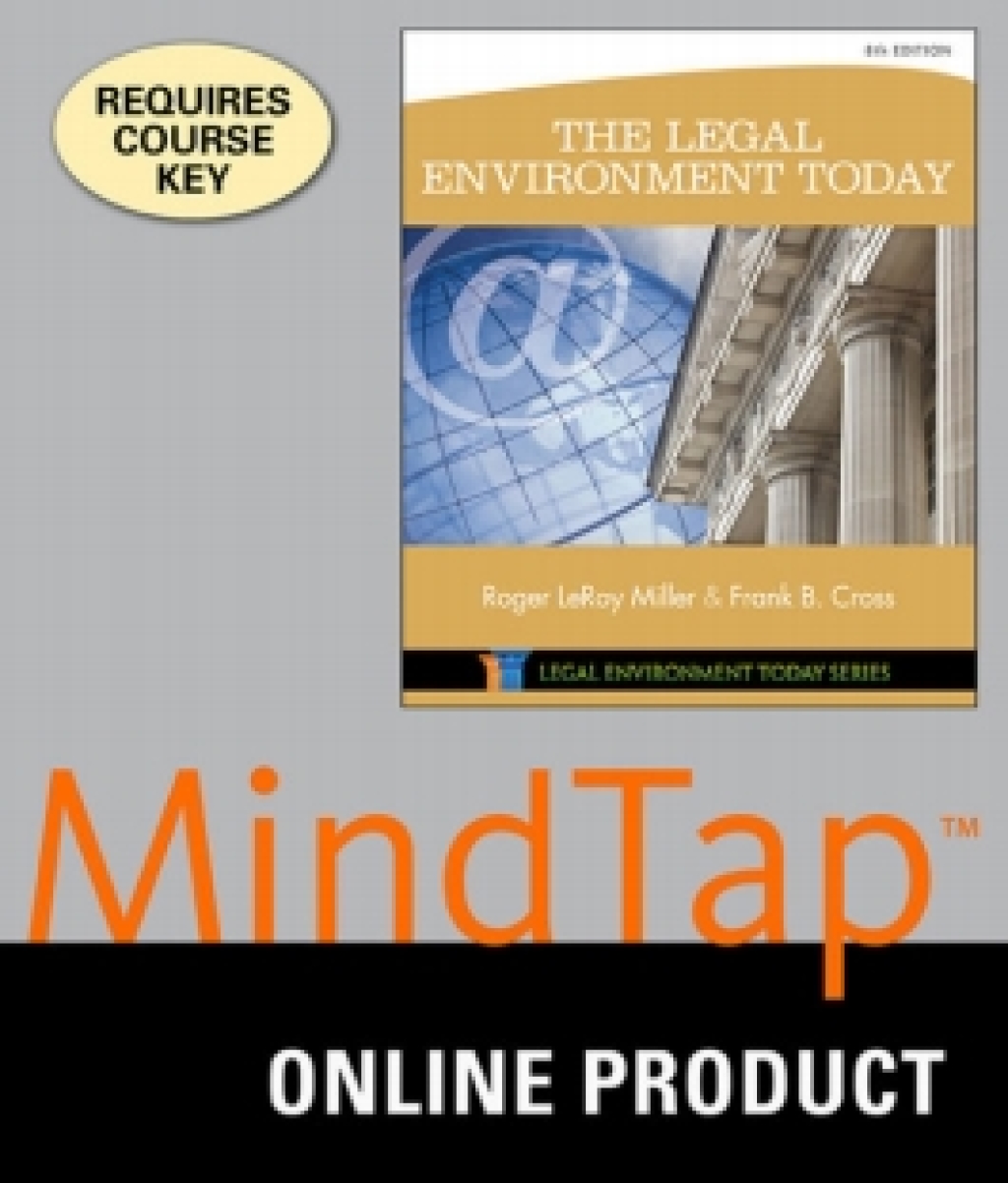 MindTap Business Law for Miller/Cross' The Legal Environment Today for Miller/Cross' The Legal Environment Today 8th Edition