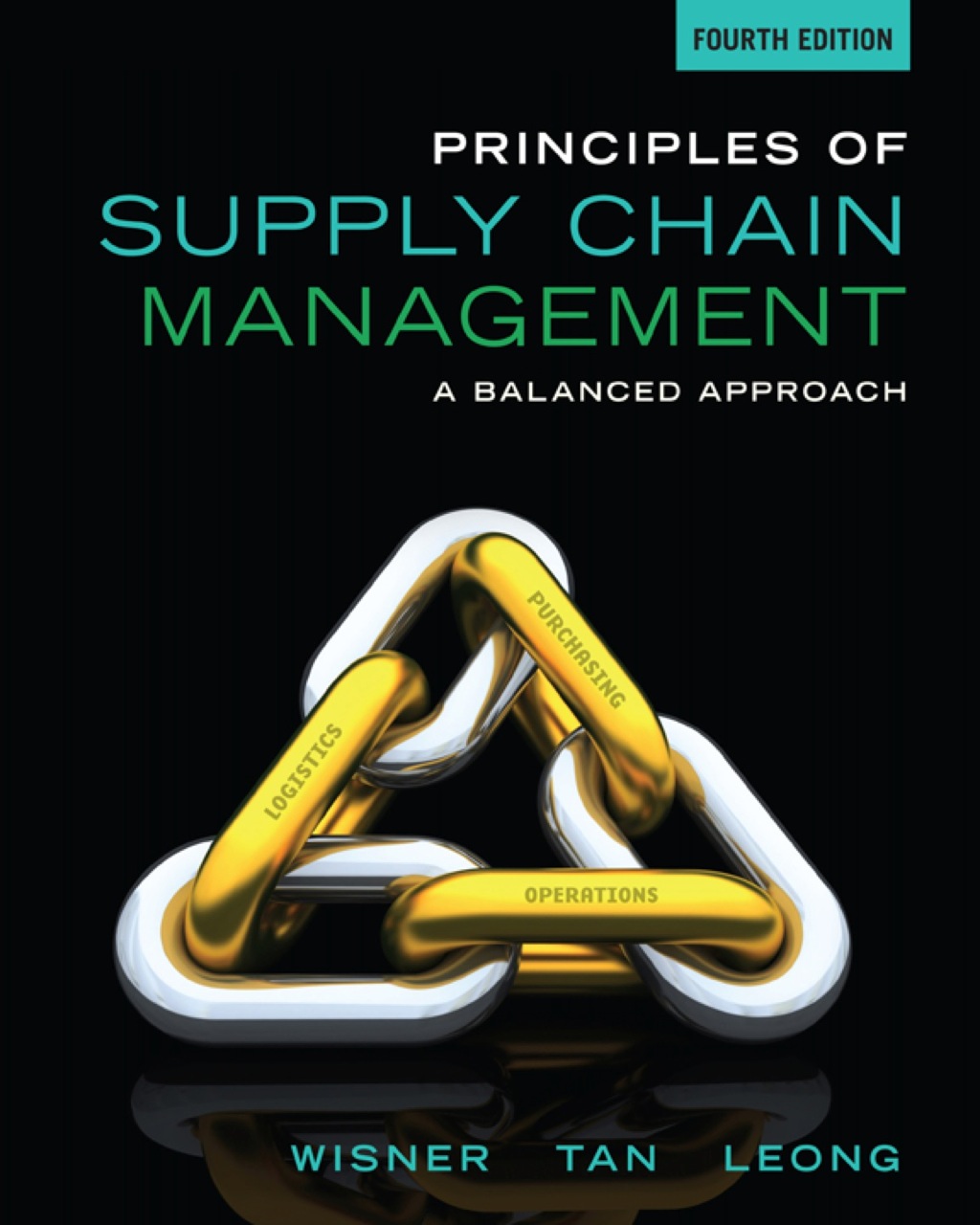 Principles of Supply Chain Management: A Balanced Approach 4th Edition