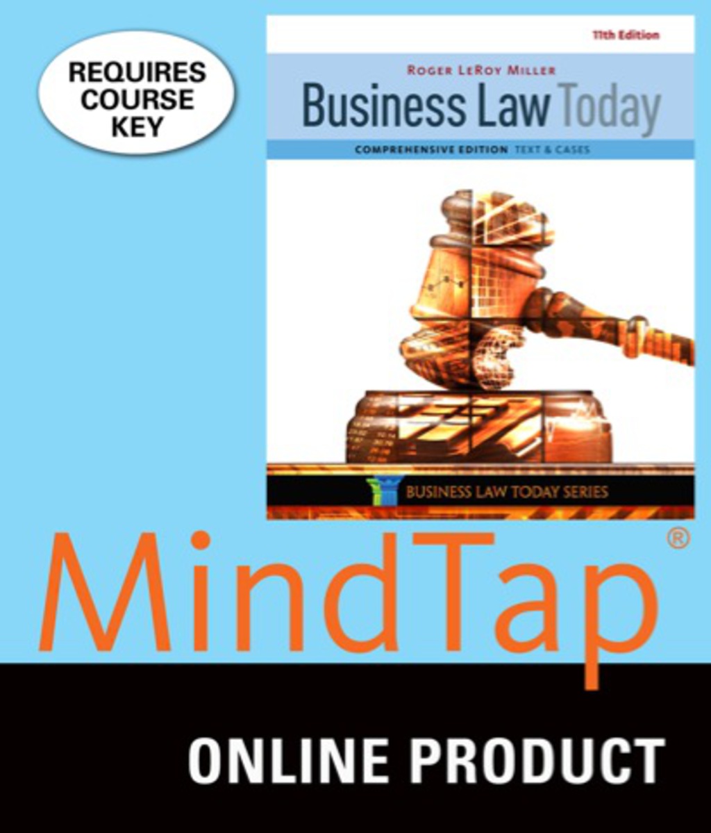 MindTap Business Law for Miller's Business Law Today, Comprehensive, 11th Edition, [Instant Access], 1 term (6 months) 11th Edition