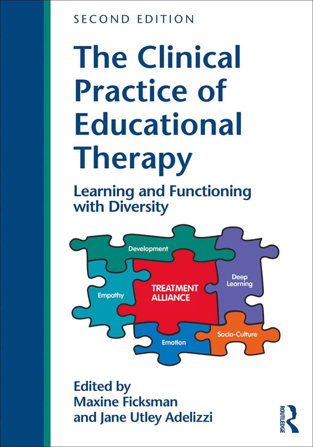 The Clinical Practice of Educational Therapy Learning and Functioning with Diversity 2nd Edition