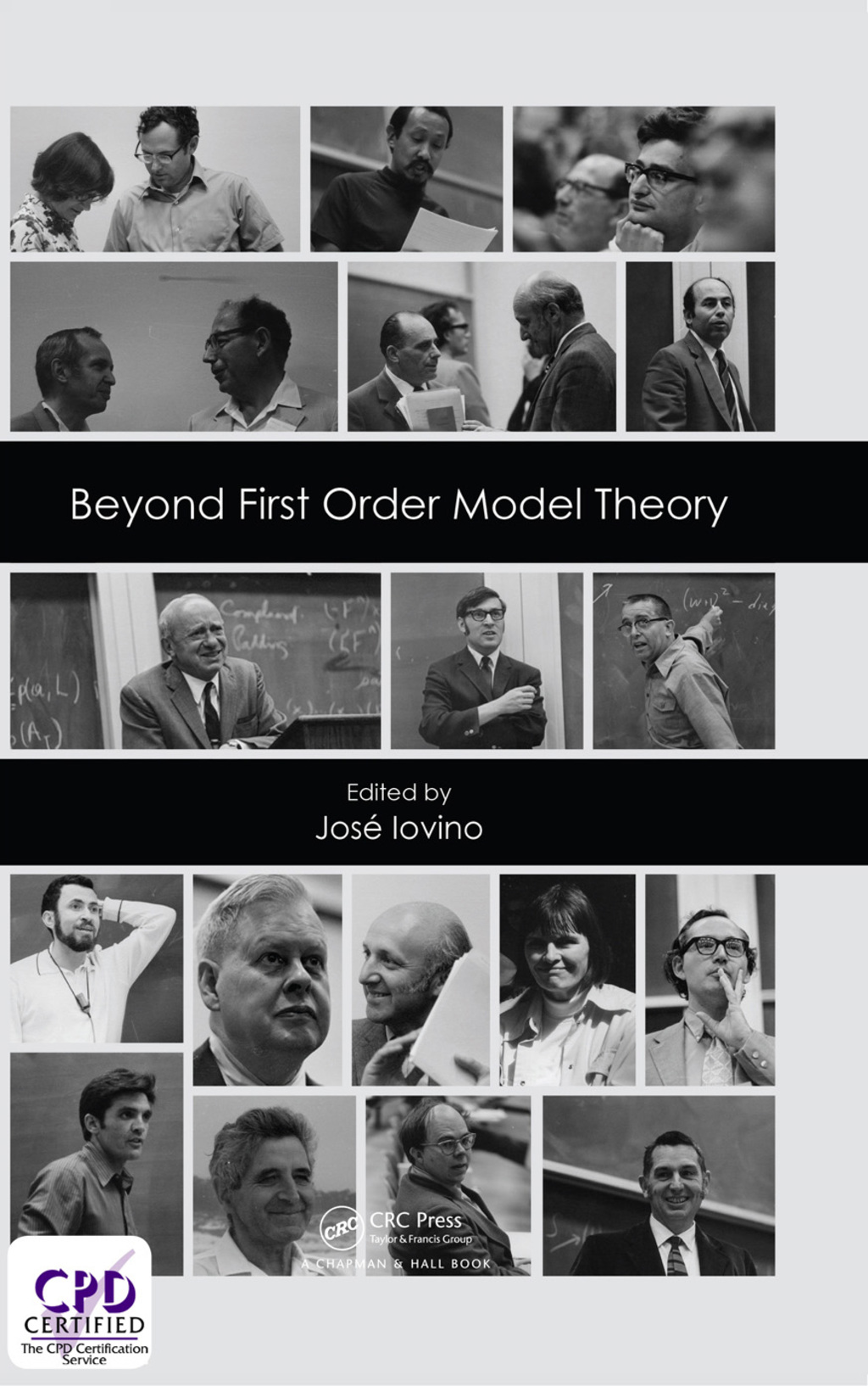 Beyond First Order Model Theory, Volume I 1st Edition