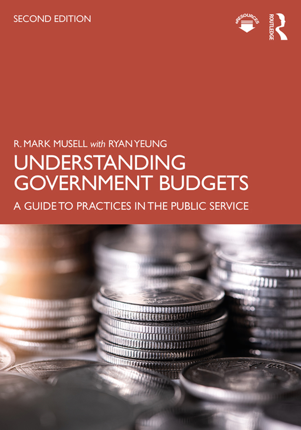 Understanding Government Budgets A Guide to Practices in the Public Service 2nd Edition
