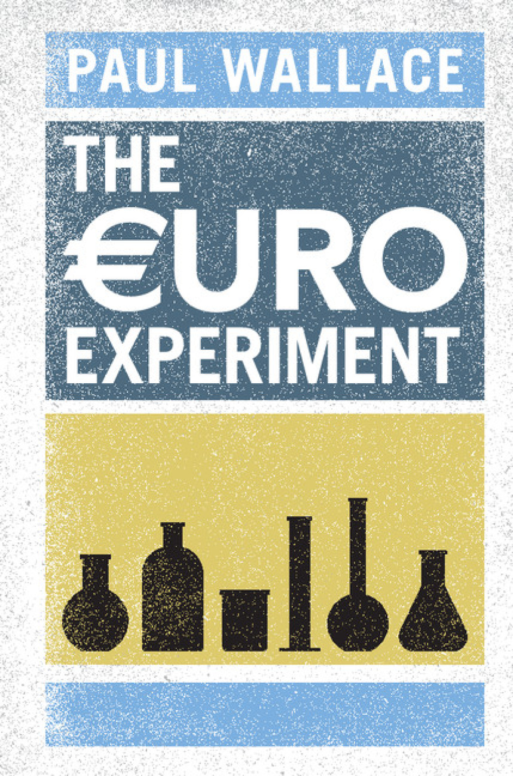 The Euro Experiment 